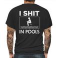 Funny I S Hit In Pools Offensive Swimming Swim Mens Back Print T-shirt