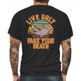 Funny Vintage Live Ugly Fake Your Death Mens Back Print T-shirt