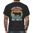 Funny Vintage Smoke Brisket Not Meth Funny Bbq Grilling Master Mens Back Print T-shirt