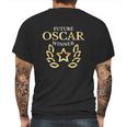 Future Oscar Winner Acting Actors Theatre Funny Mens Back Print T-shirt