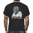 Gandhi Be The Change Mens Back Print T-shirt