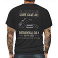 All Gave Some Some Gave All Memorial Day Remember 2022 Trend Mens Back Print T-shirt