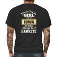 You Can Take The Girl Out Of Iowa But Shell Always Be A Hawkeye Mens Back Print T-shirt