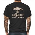 Go Pig Or Go Home Piggly Wiggly Mens Back Print T-shirt