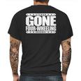 Gone Four Wheeling Off Road Jeep And Atv Driving Mens Back Print T-shirt