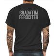 Gradatim Ferociter Latin Mens Back Print T-shirt