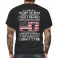 I Am A Groumpy I Served I Sacrificed I Dont Regret Veteran Mens Back Print T-shirt