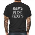 Grunt Style Reps Not Texts Mens Back Print T-shirt