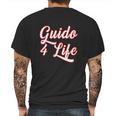 Guido For Life Gtl New Jersey Garden State Shore Mens Back Print T-shirt