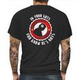 In Your Guts You Know He’S Nuts Mens Back Print T-shirt