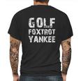 Haase Unlimited Golf Foxtrot Yankee Mens Back Print T-shirt