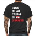 Habibi I Am Lebanese Mens Back Print T-shirt