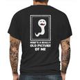 Heres A Really Old Picture Of Me Funny Sperm Mens Back Print T-shirt