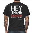 Hey There Demons Its Me Ya Boi Unsolved Mens Back Print T-shirt