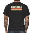 Holmes Surname Funny Retro Vintage 80S 90S Reunion Mens Back Print T-shirt