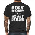 Holy Shamoley Its A Bobby Dazzler Mens Back Print T-shirt