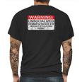 Homeschool Warning Unsocialized Homeschooler Gift Mens Back Print T-shirt