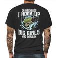 On Weekend I Hook Up With Big Girls Who Swallow Gift Fishing Mens Back Print T-shirt