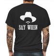 Im Your Huckleberry Say When Western Quote Vintage Mens Back Print T-shirt