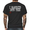 Indiana University Married Into I Married Into This Mens Back Print T-shirt