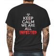 Were All Infected Halloween Zombie Virus Mens Back Print T-shirt