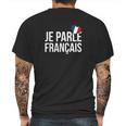 Je Parle Francais Francais French Mens Back Print T-shirt