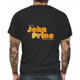 I Am In A John Prine State Of Mind Mens Back Print T-shirt