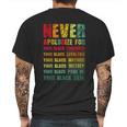 Juneteenth Scratch Never Apologize For Your Blackness Mens Back Print T-shirt