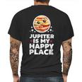 Jupiter Is My Happy Place Mens Back Print T-shirt