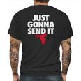 Just Gonna Send It - Motocross T-Shirt - Dirt Bike Gift Mens Back Print T-shirt