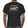 I Just Had A Joint Replacement Surgery In My Hip Mens Back Print T-shirt