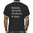 Kamala Michelle Elizabeth And Ruth Mens Back Print T-shirt