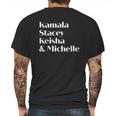 Kamala Stacey Keisha And Michelle Strong Mens Back Print T-shirt