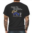 Keep On Truckin Mens Back Print T-shirt