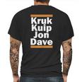 Kruk Kuip Jon Dave T-Shirt Mens Back Print T-shirt