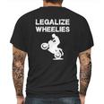 Legalize - Legalize Wheelies - Motorcycling And T-Shirt Mens Back Print T-shirt