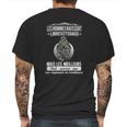 Les Hommes Naissent Libreset Egaux Mais Les Meilleurs Ont Servi Au 1Er Regiment De Tirailleurs Mens Back Print T-shirt