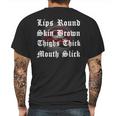 Lips Round Skin Brown Thighs Thick Mouth Slick Mens Back Print T-shirt