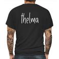 Thelma Louise Bff Gift For Best Friend Bestie Mens Back Print T-shirt