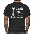 Lock Up Your Princesses Funny T-Shirt Mens Back Print T-shirt