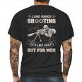 Long Range Shooting Its Like Golf But For Men Mens Back Print T-shirt