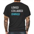 Loved Collared Owned Kinky Mens Back Print T-shirt