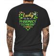 Lucky To Be A Pharmacy Techinician Mens Back Print T-shirt