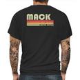 Mack Surname Funny Retro Vintage 80S 90S Birthday Reunion Mens Back Print T-shirt