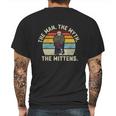 The Man The Myth The Mittens Bernie Sanders Mood Meme Gift Graphic Design Printed Casual Daily Basic Mens Back Print T-shirt