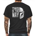 This Is The Way Mandalorian Mens Back Print T-shirt