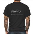 Manny Male Nanny - Like Babysitter But More FunShirt Mens Back Print T-shirt