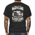 I May Live In Maryland But Steelers Lives In Me Shirt Mens Back Print T-shirt