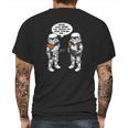 Maybe Those Were The Droids We Were Looking For Mens Back Print T-shirt