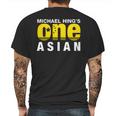 Michael Hings One Asian Party Logo Mens Back Print T-shirt